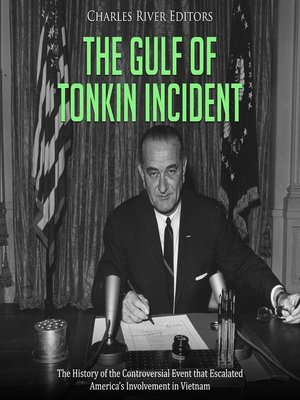 cover image of The Gulf of Tonkin Incident